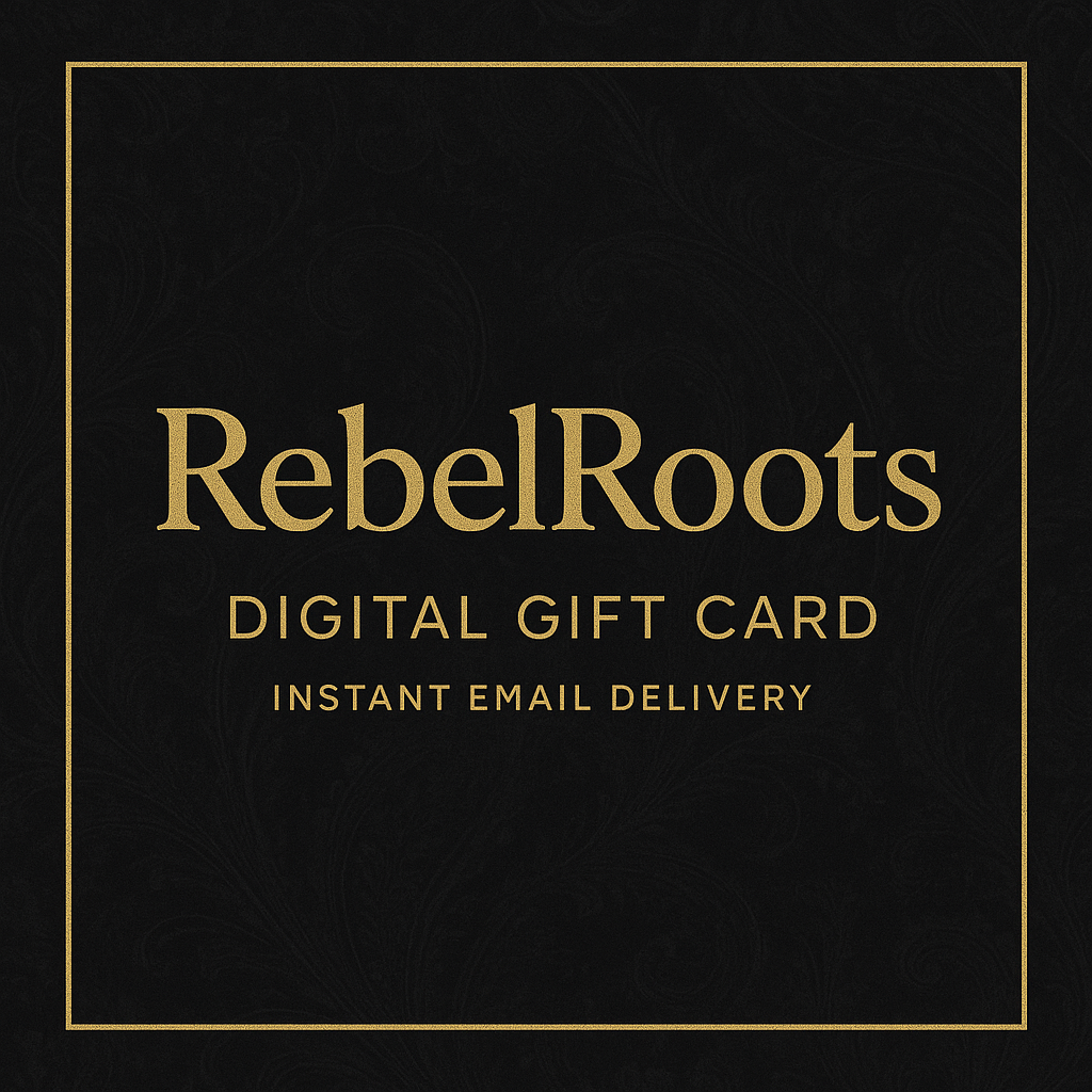 Rebel Roots digital gift card with gold text on a black background